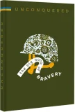 UNCONQUERED. The big book og bravery