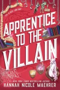 Assistant to the Villain Book2: Apprentice to the Villain