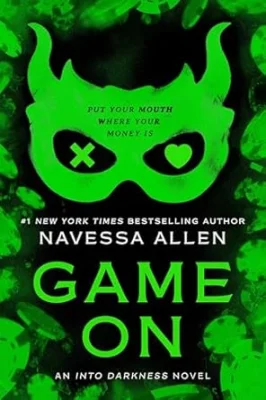 Into Darkness. Book 3. Game On