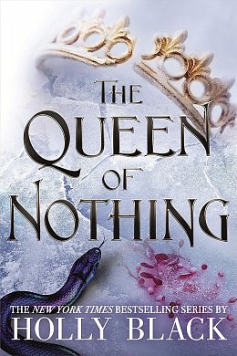 Книга The Queen of Nothing. Book 3