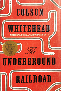 Книга The Underground Railroad