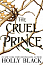 The Cruel Prince. Book 1