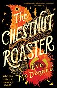 Книга The Chestnut Roaster