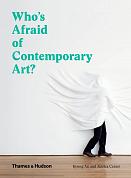 Книга Who's Afraid of Contemporary Art?