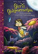 Книга Gloria Glühwürmchen - Bezaubernde Gutenachtgeschichten