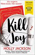 A Good Girl's Guide to Murder: Kill Joy інтернет-магазин BookChef Книга A Good Girl's Guide to Murder: Kill Joy
