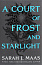 A Court of Frost and Starlight