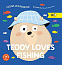Teddy Loves Fishing