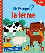 Книга La ferme: Mon prémiere dis pourquoi?