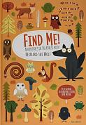 Find Me! Adventures in the Forest with Bernard the Wolf інтернет-магазин BookChef Книга Find Me! Adventures in the Forest with Bernard the Wolf